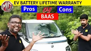 MG EV Battery Lifetime Warranty | BAAS | Pros & Cons | Reality explained