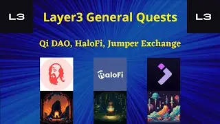 Layer3 General Quests - Qi DAO, HaloFi, Jumper Exchange