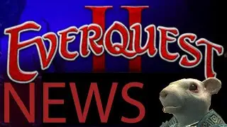 EQ2 News 8-13-24