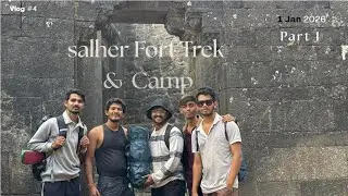 Highest Fort Of Maharashtra | SALHER FORT | Trek and Camping |#trekking #camping #vlog #night #life