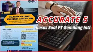 PT Gemilang Inti_Pelatihan Accurate 5 Hima Akuntansi UMT
