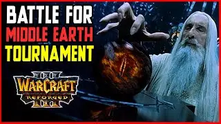 Battle For Middle Earth Tournament - EUROPE vs KOREA | Warcraft 3 BFME Reforged