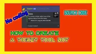 How to create a bot like ticket tool || Source Code || No coding needed || New trick