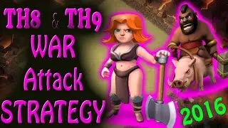 TH9 & TH8 War Attack Strategy | Clash of Clans