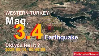 western turkey Earthquake today now 2025-08-14, at 00:40:09