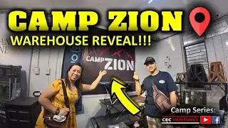 CAMP ZION - WAREHOUSE REVEAL!!! - CAMP SERIES