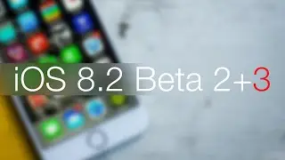 iOS 8.2 Beta 2+3 - что нового?
