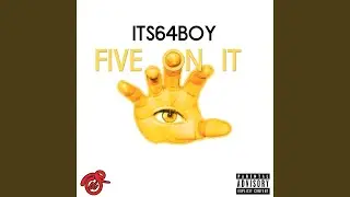Five on It
