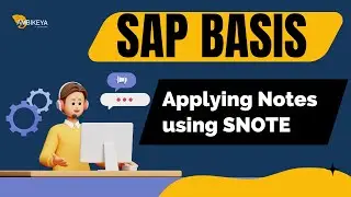 SAP BASIS (Применение заметок с помощью SNOTE) | Лучшее обучение SAP | Ambikeya