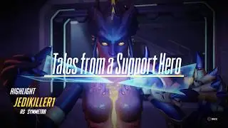 Tales from a Support Hero Episode 1 - Oh you need healing?