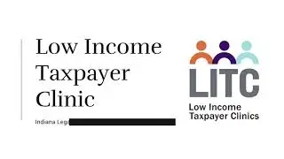 What to know about the Indiana Legal Services Low Income Taxpayer Clinic
