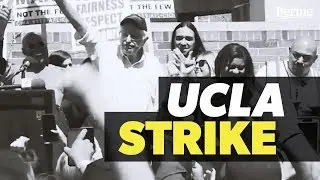 Bernie Stands with Striking UCLA Workers