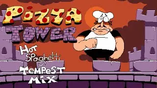 Hot Spaghetti (Pizzascape A) - Pizza Tower (Tempest Mix)