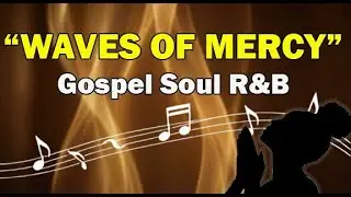 Rayah Glory &ndash; Waves of Mercy (Official Gospel R&B Praise Worship Visualizer) #newmusic #newsong
