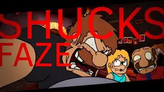 SHUCKS FAZE MIX ANIMATED (7K SPECIAL)