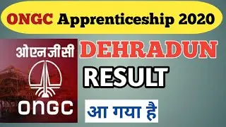 ONGC apprenticeship result Dehradun , ONGC apprenticeship result 2020, ONGC apprentice result,iti ed