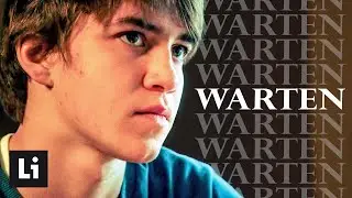 Warten | Kurzfilm | LiFE (2025)