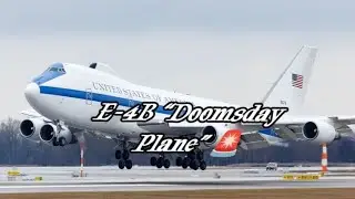 E-4B &ldquo;Doomsday Plane&rdquo; 🚨