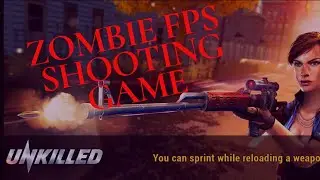 UNKILLED ZOMBIE FPS SHOOTING GAME FULL HD GAMEPLAY