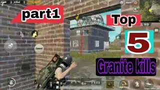 Top 5 Granite kills/pubg mobile /must whatch/insane kills