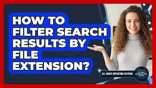 How to Filter Search Results by File Extension?
