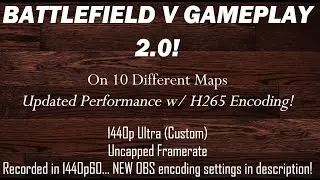 Battlefield V Highlights 2.0  |  200 - 250fps with AMD X265 OBS Encoding!  RX 6900XT, Ryzen 7 5800x