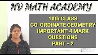 10th CLASS // SSC // CO-ORDINATE GEOMETRY IMPORTANT 4 MARK QUESTIONS PART - 2