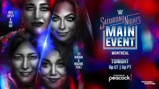WWE Saturday Nights Main Event Predictions (Rhea Ripley & IYO SKY vs. Liv Morgan & Roxanne Perez)