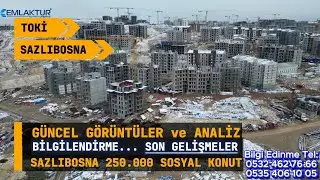Toki Arnavutköy Sazlıbosna 250 000 Sosyal Konut Kapsamında 12 Bölge ve Etapları Güncel Analiz