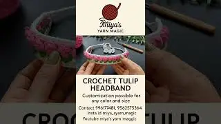 crochet tulip headband #shorts #shortsviral #viralshorts #crochet #crochetheadband #headband #cute