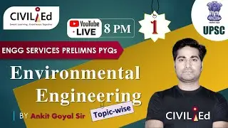 #1 Water Demand, Its Sources & Conveyance | Environmental Engineering by AK Goyal Sir | Env ESE PYQs
