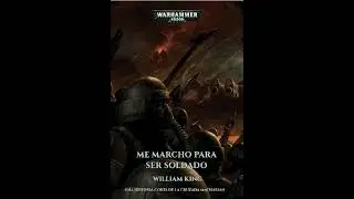 Me Marcho para ser Solado (Relato Corto de la Guardia Imperial Warhammer 40k)
