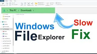 windows 10 file explorer slow 2021 | File Explorer slow open fix