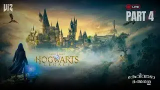 Part 4 - Hogwarts Legacy LIVE: Magic & Secrets Revealed! 🪄 | Malayalam Gameplay | #malayalamgaming