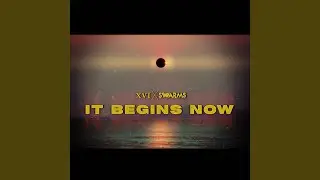 It Begins Now