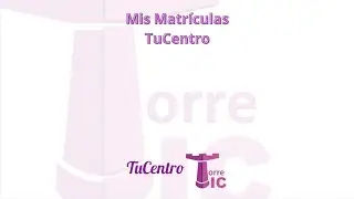 Mis Matr&iacute;culas TuCentro