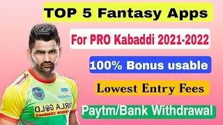 Top 5 Fantasy Apps for Pro Kabbadi 2021-2022, SEASON 8, paytm and Bank instant withdrawal