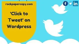 Add 'Click to Tweet' to Wordpress No Plugin