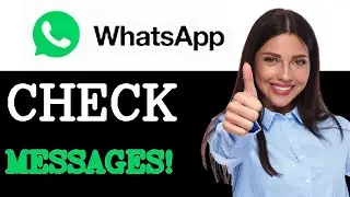 How To Check Forwarded Messages On WhatsApp (2025)