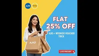 ⚡ SECRET AJIO TRICK: Get Flat 25% OFF with Woohoo Vouchers + Extra Coupons!