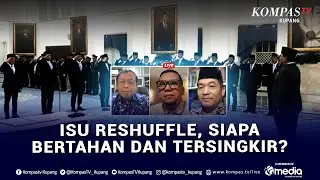 [FULL] Demokrat dan Golkar Buka Suara soal Isu Reshuffle, Bagaimana Nasib Kader? | SAPA PAGI