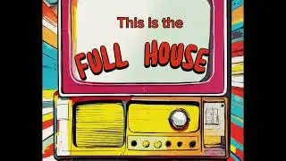 full house accapella tv theme 2024 #tvthemes #fullhouse