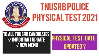 Tnusrb physical test date announcement-2021