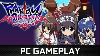 Phantom Breaker: Battle Grounds | PC Gameplay