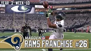 Madden NFL 17 Franchise [#26] | Los Angeles Rams Season 2 - Week 10 @ Seattle Seahawks
