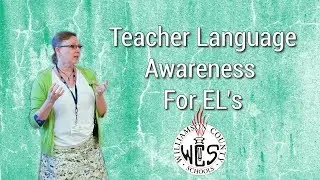 Teacher Language Awareness for EL's