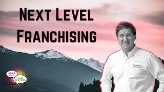 Ep 64 Next Level Franchising w Ron Holt | Mike Up In Your Business #MUIYB