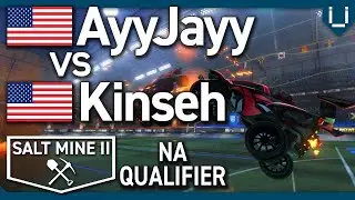 Quarter Final | AyyJayy vs Kinseh | Salt Mine 2 NA Qualifier #3