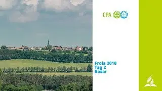 Frola 2018 |  Tag 2 der Basar