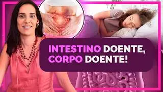 SEU INTESTINO RUIM EST&Aacute; TE DEIXANDO DOENTE - Thais Psiconutri